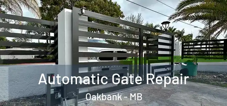 Automatic Gate Repair Oakbank - MB
