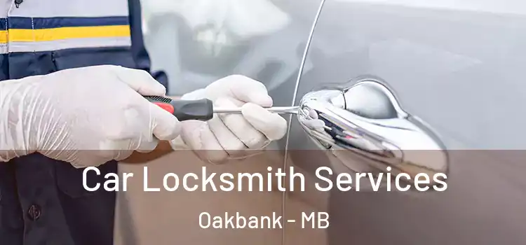 Car Locksmith Services Oakbank - MB