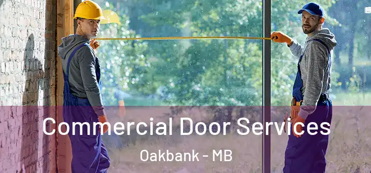 Commercial Door Services Oakbank - MB