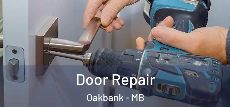 Door Repair Oakbank - MB