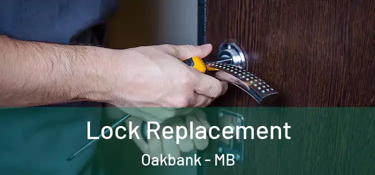 Lock Replacement Oakbank - MB