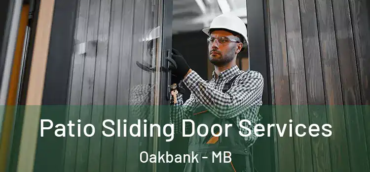 Patio Sliding Door Services Oakbank - MB