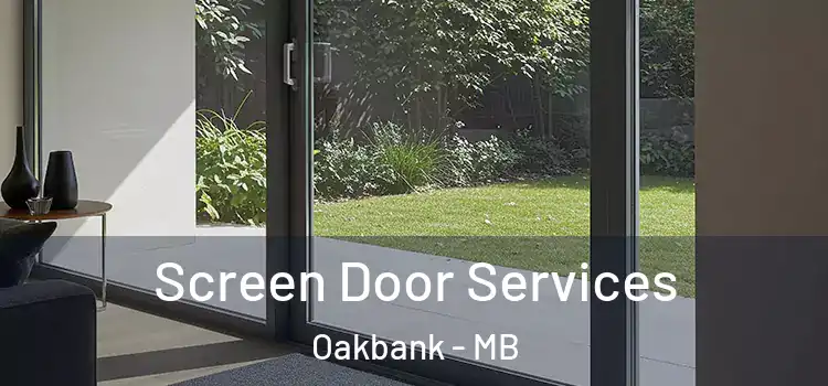 Screen Door Services Oakbank - MB