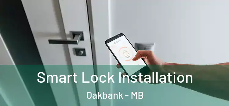 Smart Lock Installation Oakbank - MB
