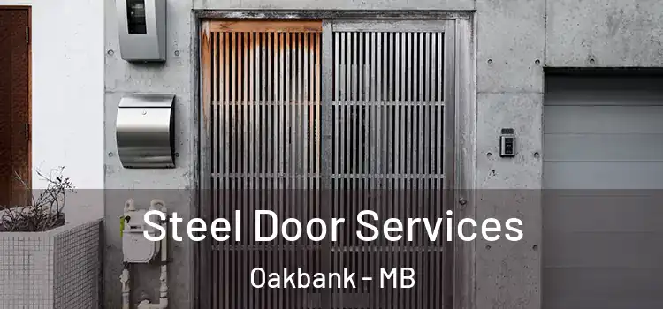 Steel Door Services Oakbank - MB